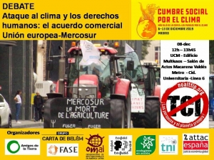 Madrid: Clima y derechos humanos. Acuerdo Unión europea-MERCOSUR. Cumbre Social Clima @ Universidad Complutense
