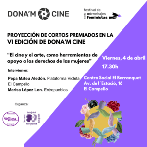 Proyección de cortos premiados en la VI edición "Dona'm Cine" (El Campello - Alicante) 4 de abril @ Centro Social El Barranquet